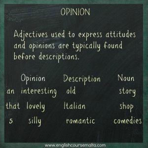 opinion comes first in adjective word order in english